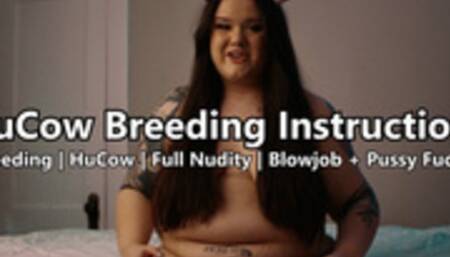 HuCow Breeding Instructions