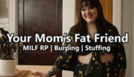 Your Mom's Fat Friend