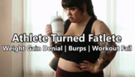 Athlete Turned FATLETE