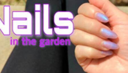 Nails in the Garden