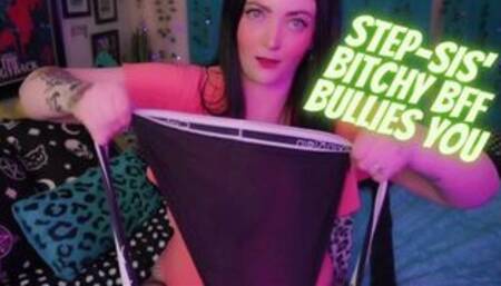 Step-Sis' BFF Bullies You - MOV