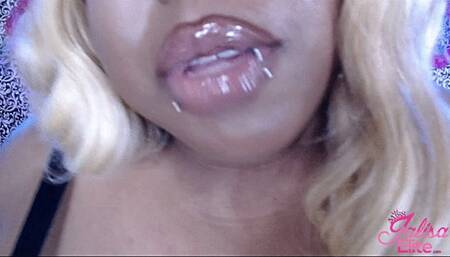 Cum for BIG Glossy Kisses