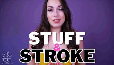 Stuff & Stroke