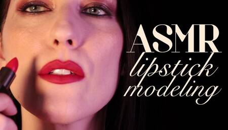 ASMR: Lipstick Modeling