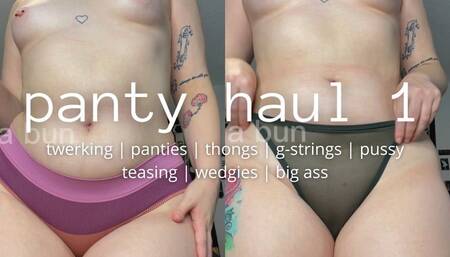panty haul 1