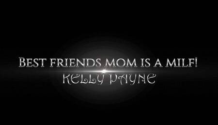 Best Friends step-mom is a MILF