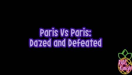 Paris Vs Paris: Dazed And Defeated