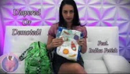 Diapered Or Demoted!