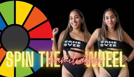 Spin the humiliation wheel