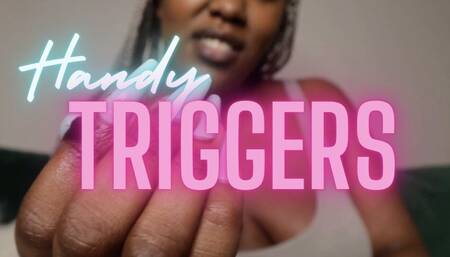 Handy Triggers