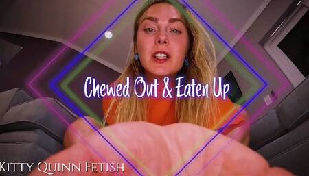 Chewed Out & Eaten Up (720p)