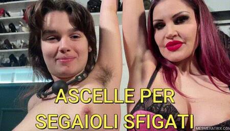 ARMPITS FOR WANKER LOSERS - ASCELLE PER SEGAIOLI SFIGATI (ITA)