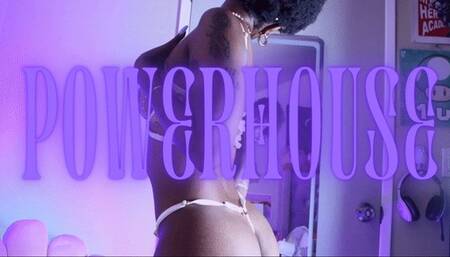 POWERHOUSE