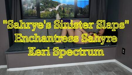 "Sahrye's Sinister Slaps": Enchantress Sahrye and Keri Spectrum