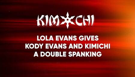 Lola Evans Gives Kody Evans and Kim a Double Spanking - WMV