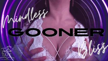 Mindless Gooner Bliss