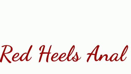 Red Heels for Solo Anal
