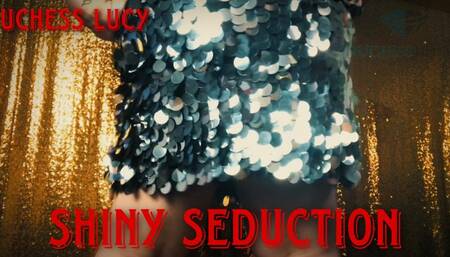 Shiny Seduction