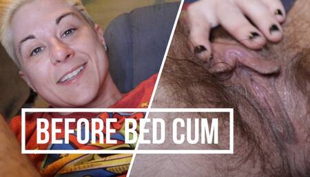 FTM Before Bed Cum