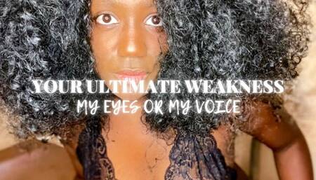 YOUR ULTIMATE WEAKNESS TRANCE