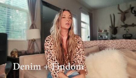 Denim + Findom 2