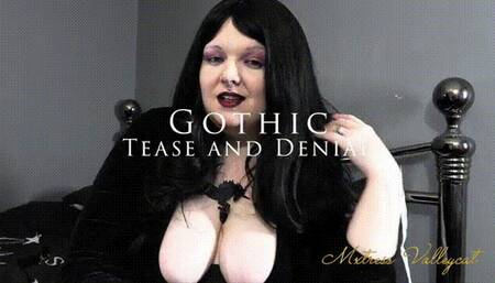 Gothic Tease and Denial (wmv)