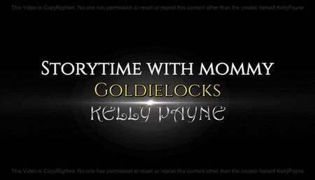 Story time with step-mom goldielocks