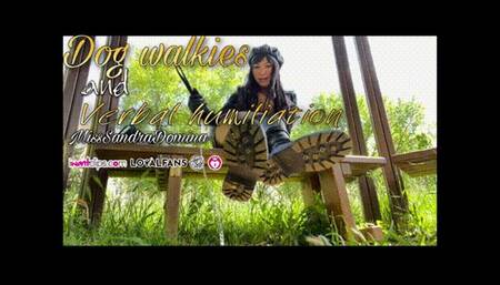 Puppy walkies and verbal humiliation