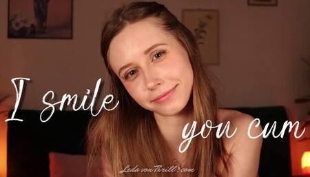 I Smile, You Cum - Face Fetish, Premature Ejaculation, Verbal Humiliation - A Femdom POV Clip by Leda von Thrill - HD Video MP4 1920 x 1080p