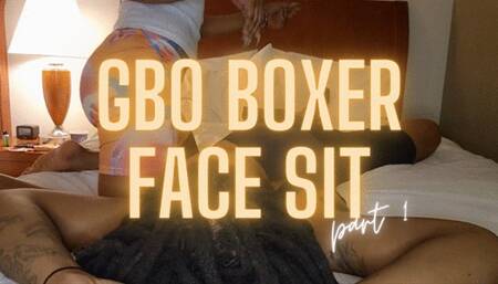 GBO Boxer face Sit pt1