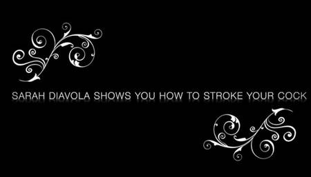 Sarah DiAvola Shows You How To Stroke Your Cock 540p MP4