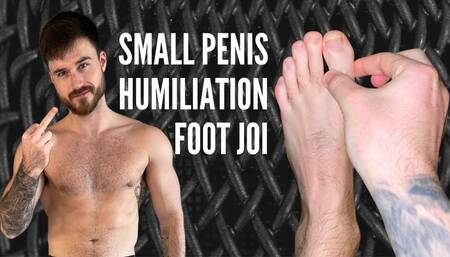 small penis humiliation foot joi