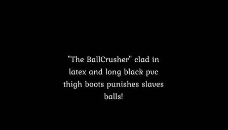 The Ballcrusher knees and squeezes slaves balls !