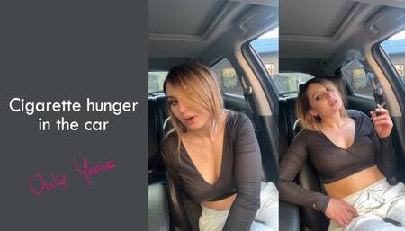 Cigarette hunger in the car