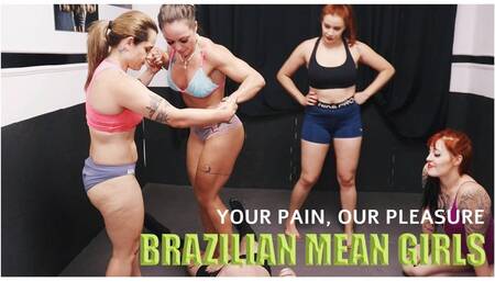 Brazilian mean girls