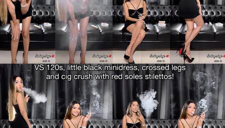 Virginia slims 120s, little black minidress, crossed legs and cigarette crush with red soles stilettos!