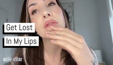 Get Lost In My Lips
