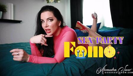 Sex Party FOMO