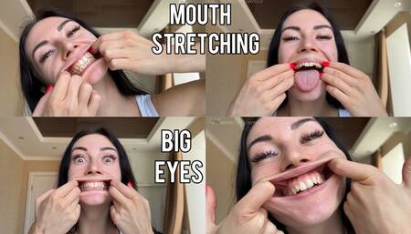 Mouth stretching & big eyes