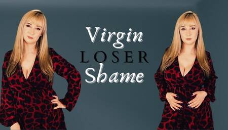 Virgin loser shame