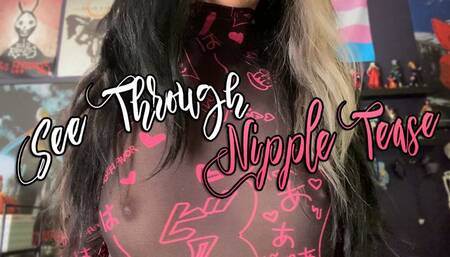 See Through Nipple Tease (with Fabric ASMR)