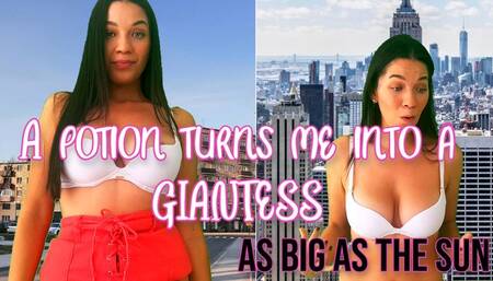 A potion turned me into a GIANTESS