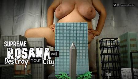Supreme Rosana Will Destroy Your City