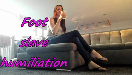 Foot slave humiliation