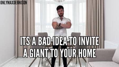 macrophilia - never invite a giant to your home - shrunken enslavement