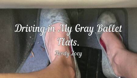 Driving in My Gray Flats