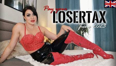 Pay your LOSER TAX - June 2023 ENGLISH (small version)
