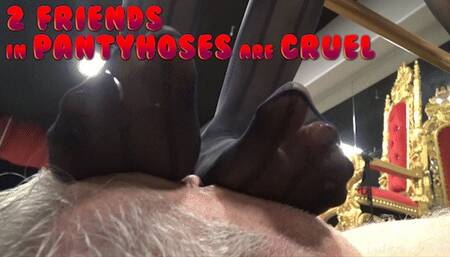 Lady Scarlet - 2 friends in pantyhose are cruel