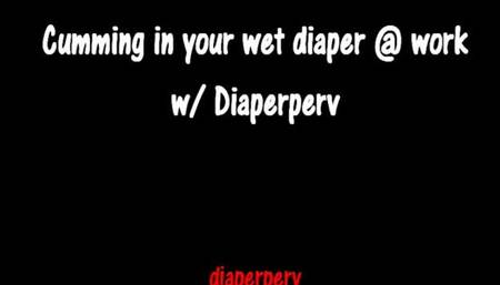 ABDL Audio Customer Discovers your Wet Diaper at Work Diaperperv