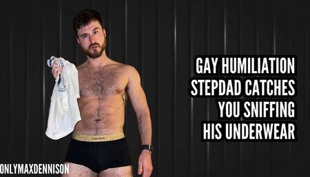 gay humiliation - caught sniffing stepdads underwear